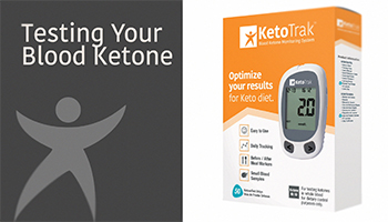 Testing Your Blood Ketone Ketotrak Testing Your Blood Ketone Ketotrak